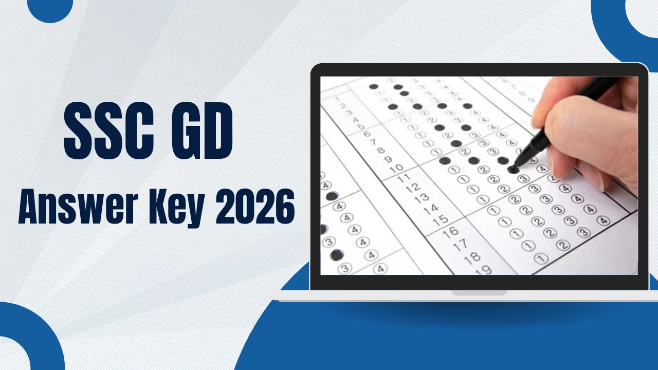 SSC GD Answer Key 2026: Check PDF Download Link @ssc.digialm.com